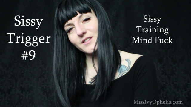 Sissy Trigger 9 video from Miss Ivy Ophelia