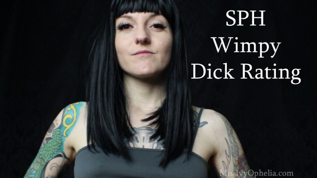 SPH Wimpy Dick Rating video from Miss Ivy Ophelia
