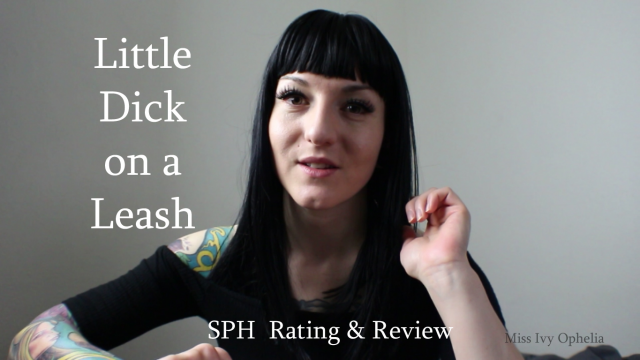 Tiny Dick On A Leash - SPH Rating and Review video from Miss Ivy Ophelia