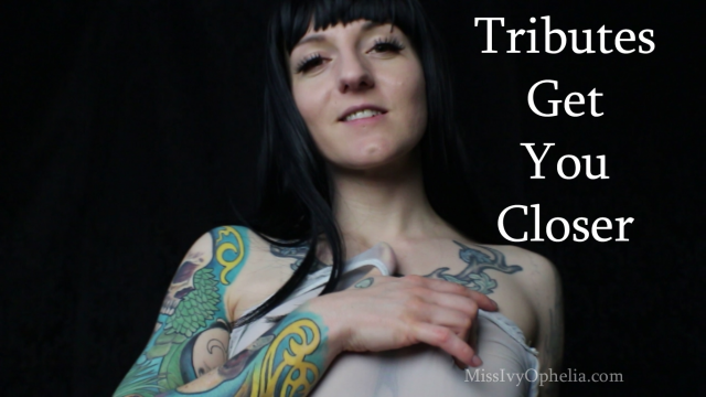 Tributes Get You Closer video from Miss Ivy Ophelia