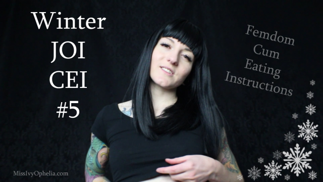 Winter JOI CEI 5 video from Miss Ivy Ophelia
