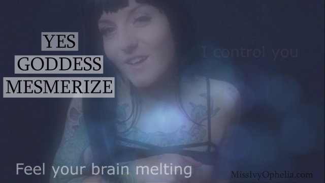 Yes Goddess Mesmerize video from Miss Ivy Ophelia