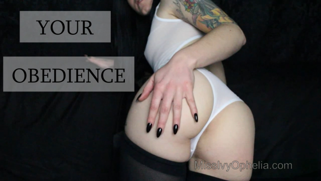 Your Obedience video from Miss Ivy Ophelia