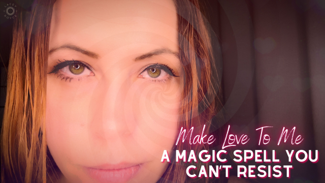 Make Love To Me A Magic Spell You Cant Resist video from Lacey Royce