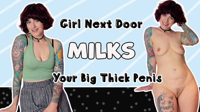 Girl Next Door Milks Your Big Thick Penis video from Molly Darling