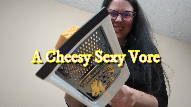 A Cheesy Sexy Vore video from Morgana Laveau