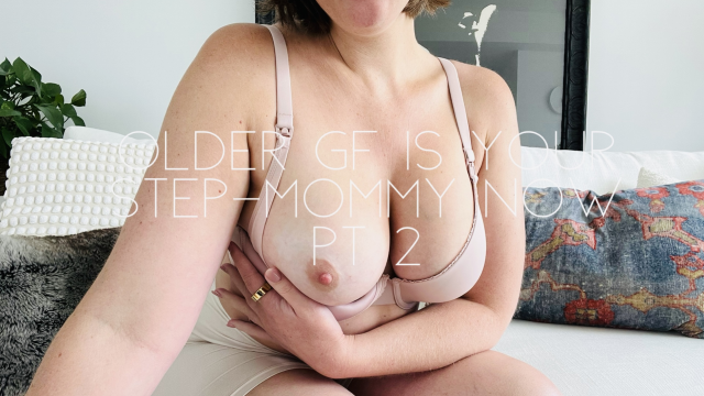 Older GF is your step-mommy now pt 2 video from Nicolette Bloom