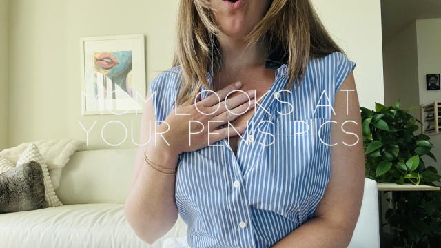 Step-mom looks at your penis pics video from Nicolette Bloom