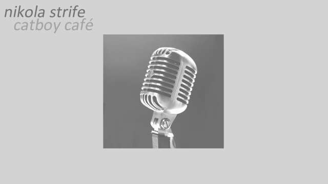 Catboy Cafe video from Nikola Strife