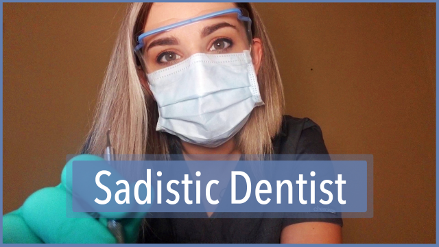 Sadistic Dentist video from 