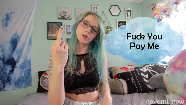 Fuck You Pay Me video from Nova Minnow