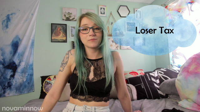 Loser Tax video from Nova Minnow
