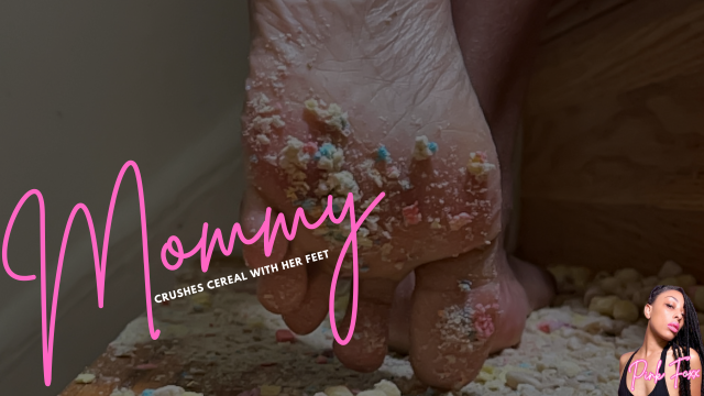 Mommy Crushes Cereal with Her Feet video from Pink Foxx