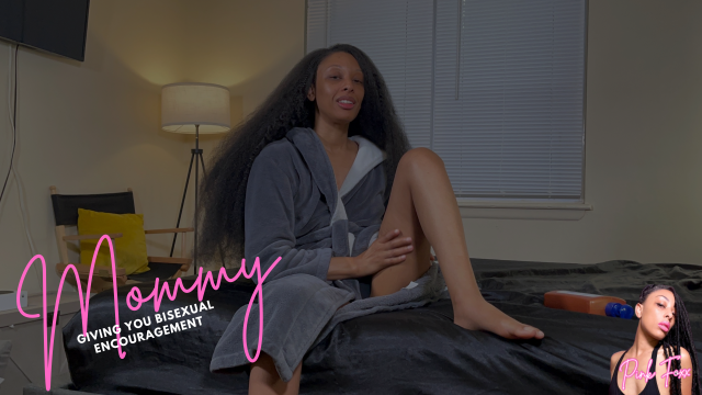Mommy Giving You Bisexual Encouragement video from Pink Foxx