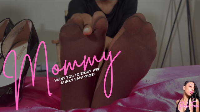 Mommy Want You to Enjoy Her Stinky Pantyhose video from Pink Foxx
