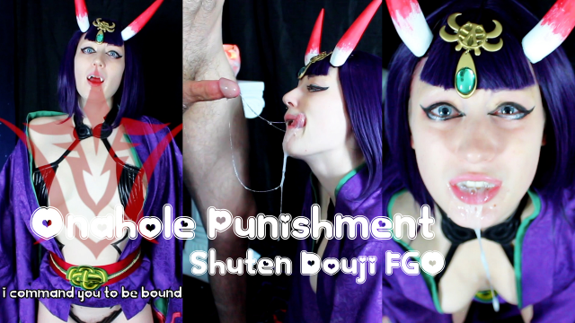 Onahole Punishment Shuten Douji Spellbound video from OmankoVivi