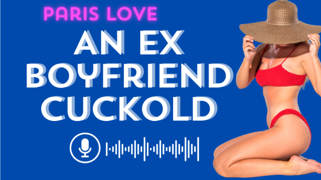 Ex Boyfriend Cuckold