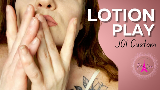Lotion Jerkoff- JOI video from Parislove