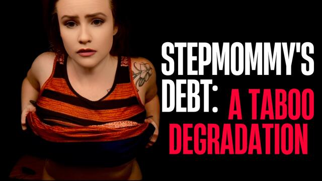 Step-Mommys Debt: a Taboo Degradation video from Parislove