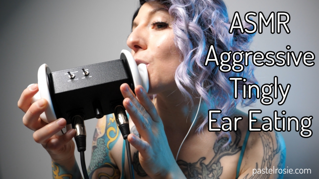 ASMR Aggressive Tingly Ear Eating