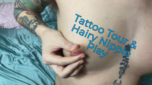 Tattoo Tour & Hairy Nipple Play video from Pearl Sage