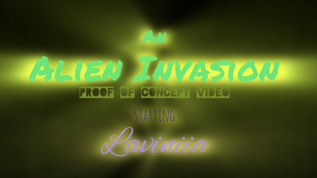 An Alien Invasion video from Pretty Lavinia
