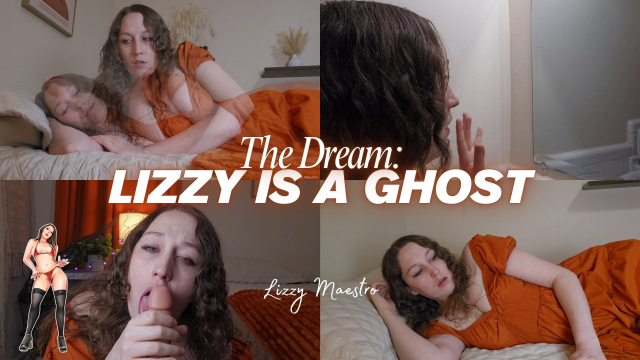 The Dream: Lizzy is a Ghost video from Lizzy Maestro