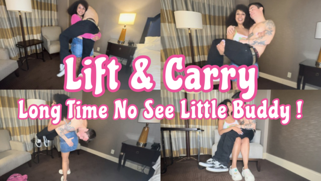 Lift and Carry : Long Time No See Little Buddy video from Princess Sophia Quinn