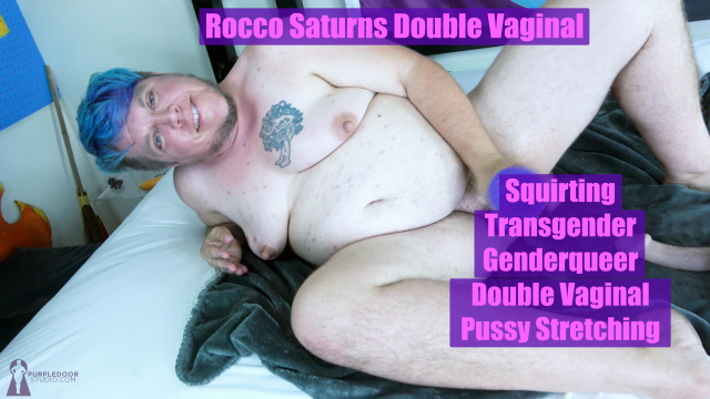 Rocco Saturns Double Vag video from PurpleDoorTrans