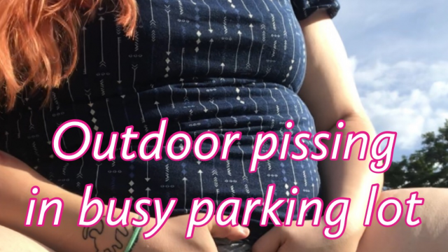 Outdoor pissing in busy parking lot video from QueenBrii