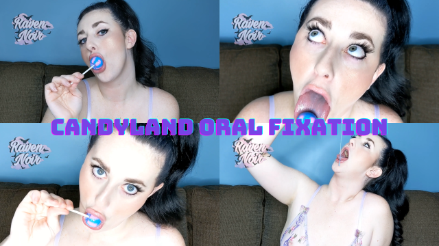 Candyland Oral Fixation video from Raven Noir