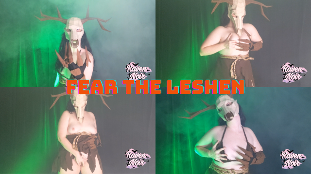 Fear the Leshen video from Raven Noir