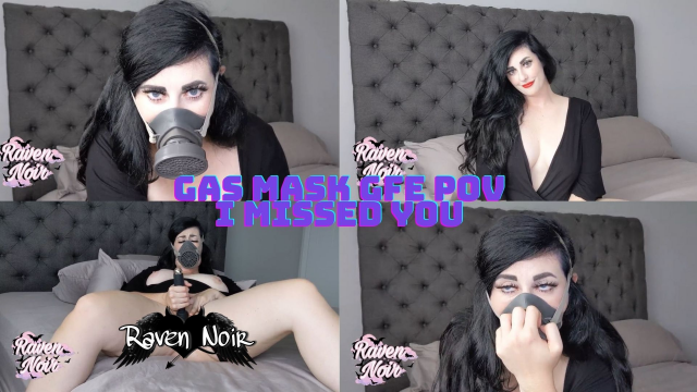 Gas Mask GFE POV I Missed You video from Raven Noir