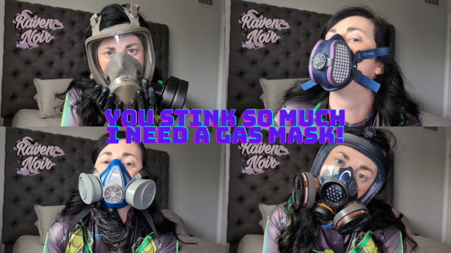 You Stink So Much I Need a Gas Mask! video from Raven Noir