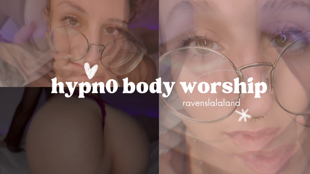 body worship: every inch is Mine video from RAVEN