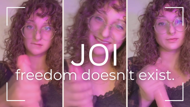 freedom is an illusion. JOI video from RAVEN