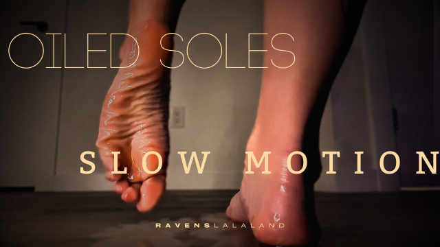 Oiled Soles Slow Motion: Goon to My Feet Slowly and Silently video from RAVEN