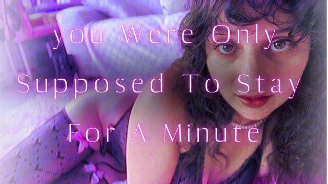 you Were Only Supposed To Stay For A Minute video from RAVEN