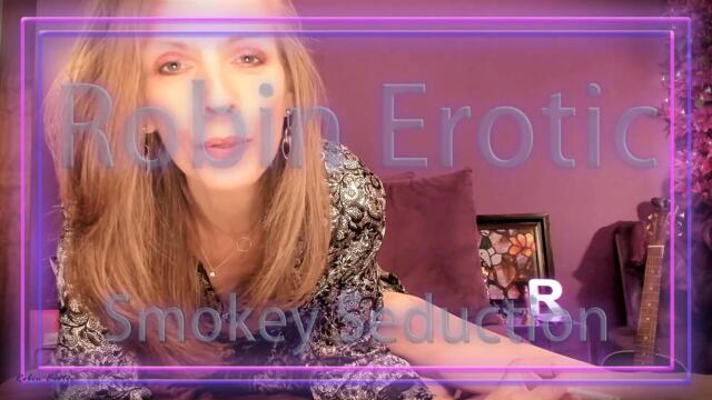 Robin Erotic Smoky Seduction video from Robin Erotic