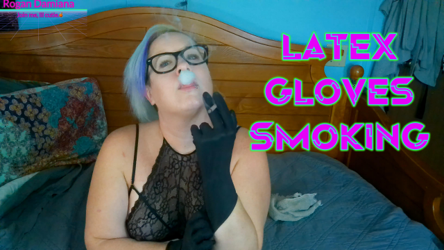 Latex Gloves Smoking video from Rogan Damiana