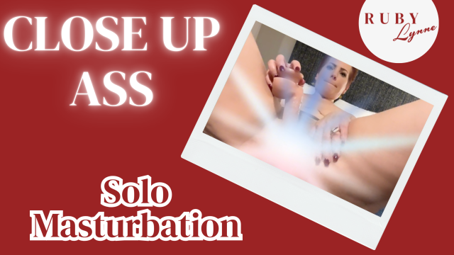 CLOSE UP ASS - SOLO MASTURBATION video from RubyLynne