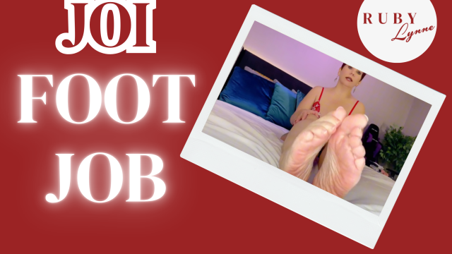 FOOT JOB JOI video from RubyLynne