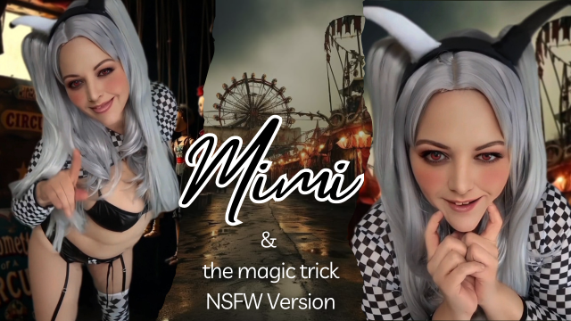 MIMI AND THE MAGIC TRICK video from SapphireStyle90