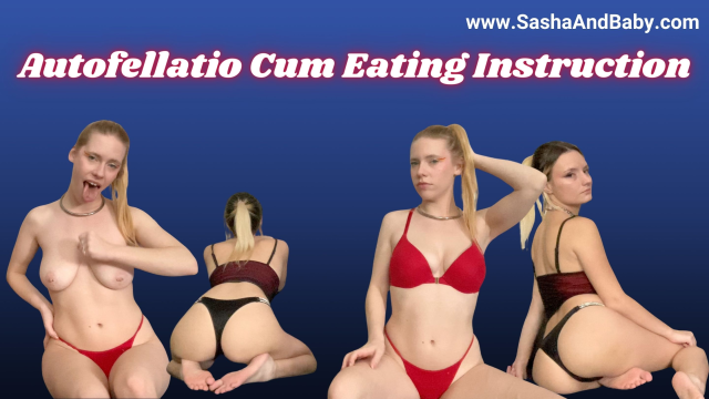 Autofellatio Cum Eating Instruction JOI Dirty Talk Cum Countdown video from Sasha And Baby