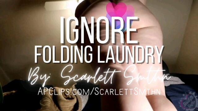 Ignore Folding Laundry video