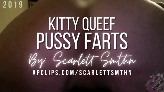 Kitty Queef Pussy Farts video