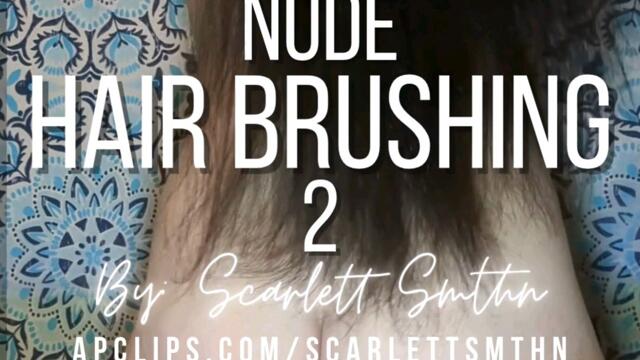 Nude Hair Brushing 2 (Mobile) video