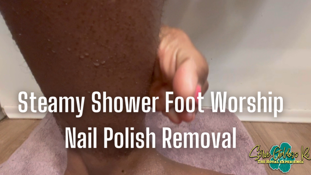 Steamy Shower Foot Worship and Nail Polish Removal - Royal Ro closeup ebony feet lotioning toe scrunching video from Royal Ro