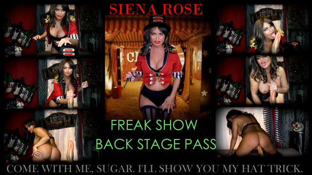 FREAKSHOW Backstage Pass video from Siena Rose