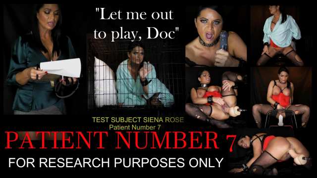 Patient Number 7 video from Siena Rose